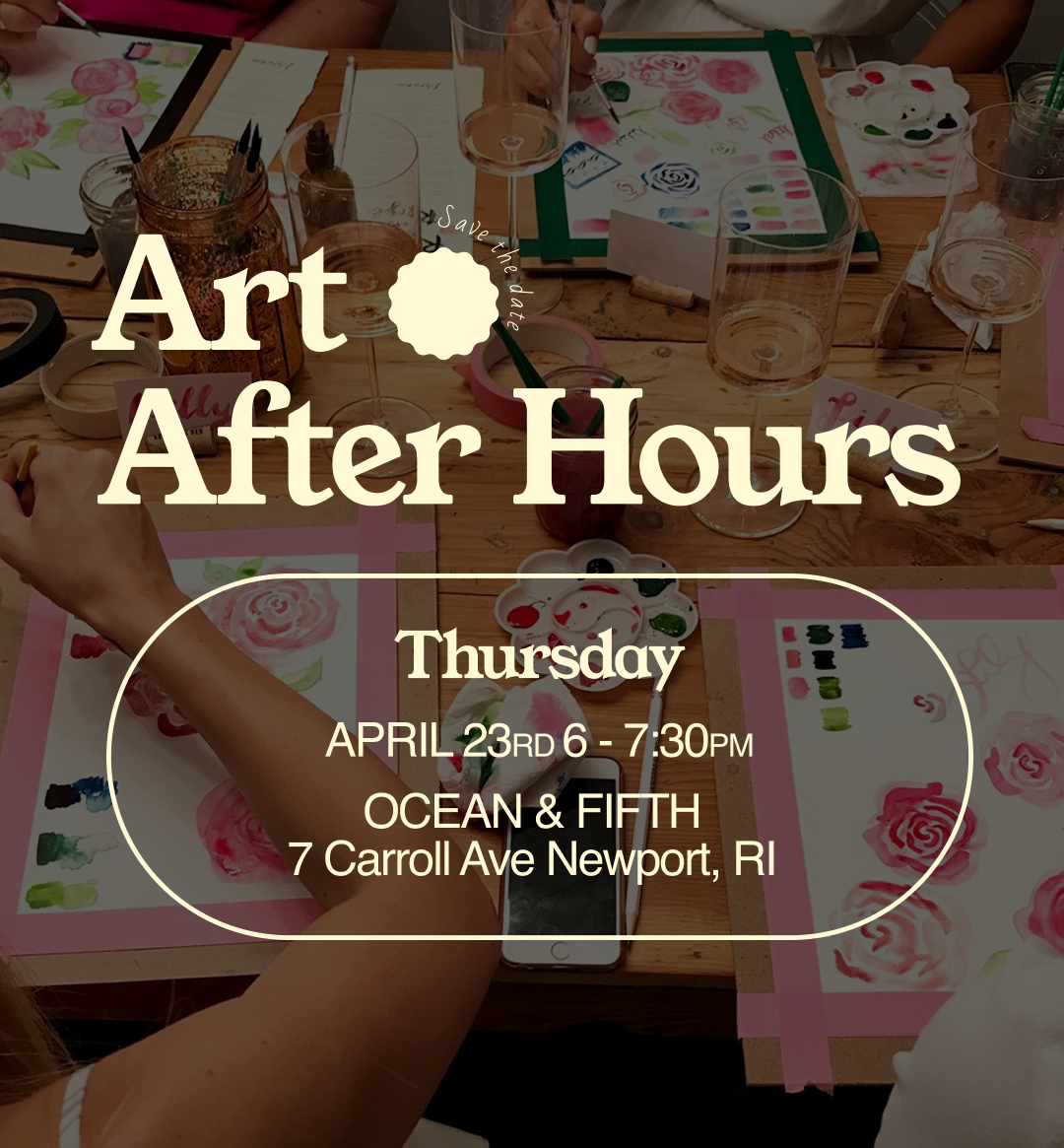 Art After Hours @ Ocean & Fifth — June 2