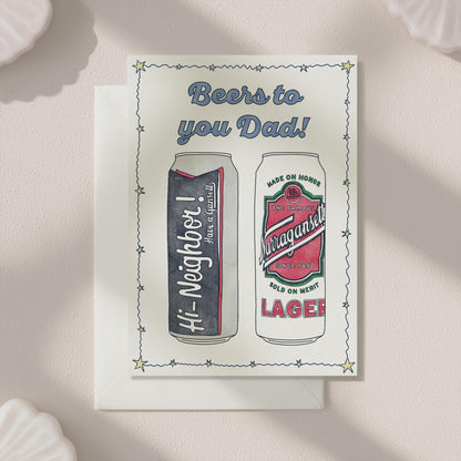 Beers to You Dad Greeting Card | 5.5x6.5 Inch | Blank Inside Greeting Card | Dad's Birthday Greeting Card | Father's Day Greeting Card
