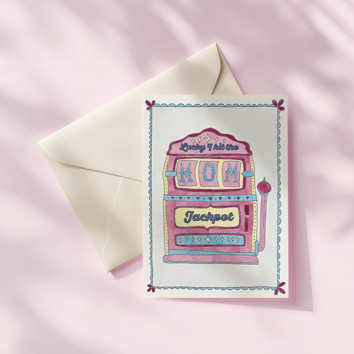 Hand Drawn Mom Jackpot Greeting Card | 5.5x6.5 Inch | Blank Inside Greeting Card | Greeting Card for Mom | Mother's Day Greeting Card