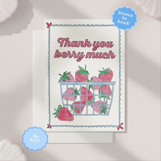 Berry Thank You Card | 5.5x6.5 Inch | Blank Inside Greeting Card | Thank You Greeting Card | Thank You Berry Much Greeting Card