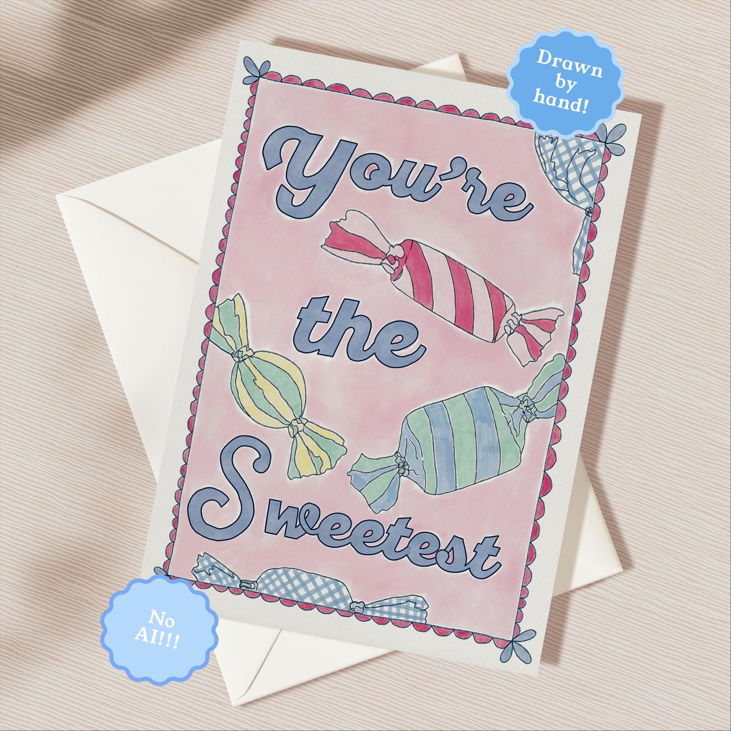 You're The Sweetest Love Greeting Card | 5.5x6.5 Inch | Blank Inside Greeting Card | Thank You Card | Card for Friend | Card for Husband