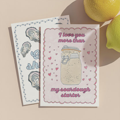Sourdough Love You Greeting Card | 5.5x6.5 Inch | Blank Inside Greeting Card | Girlfriend Card | Valentine's Day Greeting Card