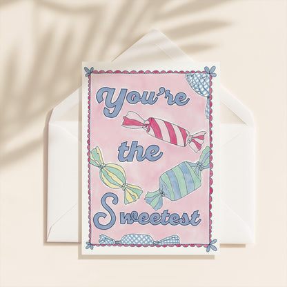You're The Sweetest Love Greeting Card | 5.5x6.5 Inch | Blank Inside Greeting Card | Thank You Card | Card for Friend | Card for Husband